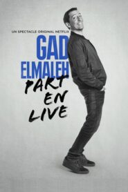 Gad Elmaleh – Part en Live CDA