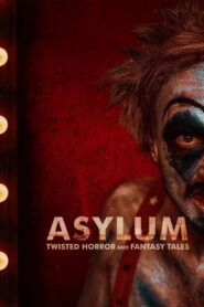 ASYLUM: Twisted Horror and Fantasy Tales CDA