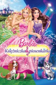 Barbie Księżniczka i Piosenkarka CDA