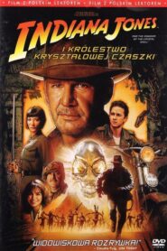 Indiana Jones i Królestwo Kryształowej Czaszki CDA