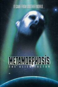 Metamorphosis : The Alien Factor CDA