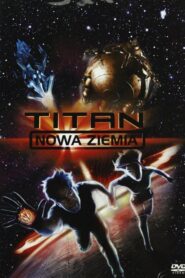 Titan: Nowa Ziemia CDA