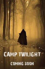 Camp Twilight CDA