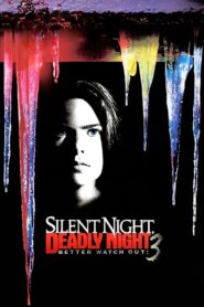 Silent Night, Deadly Night III: Better Watch Out! CDA