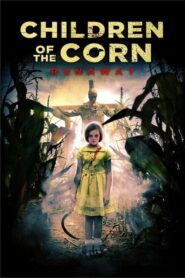 Children of the Corn: Runaway CDA