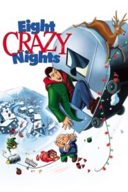 Eight Crazy Nights CDA