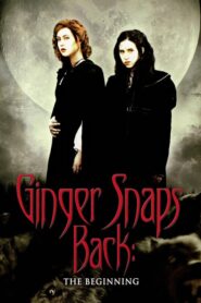 Ginger Snaps Back: The Beginning CDA