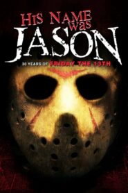 His Name Was Jason: 30 Years of Friday the 13th CDA