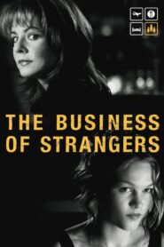 The Business of Strangers CDA