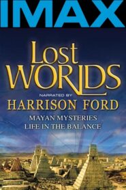 Lost Worlds: Life in the Balance CDA