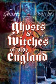 Ghosts and Witches of Olde England CDA