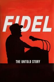 Fidel: The Untold Story CDA