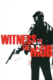 Witness to the Mob CDA