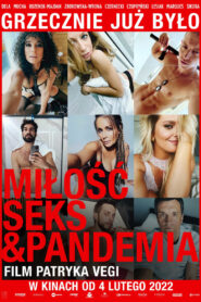 Miłość, Seks & Pandemia CDA
