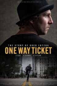 One Way Ticket: The Story of Greg Lutzka CDA