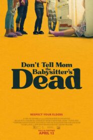 Don’t Tell Mom the Babysitter’s Dead CDA